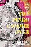 The Pinko Commie Dyke