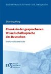 Chunks in der gesprochenen Wissenschaftssprache des Deutschen