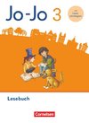 Jo-Jo Lesebuch 3. Schuljahr - Allgemeine Ausgabe 2024 - Lesebuch mit Lesestrategie-Karte, Lernspurenheft und digitalen Medien