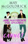 Jane Austen non può sposarsi!