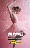 On Pointe