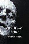 After 30 Days (Horror)