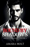 Bound by Shadows