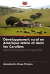 Développement rural en Amérique latine et dans les Caraïbes