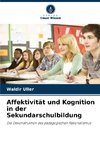 Affektivität und Kognition in der Sekundarschulbildung