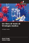 Un libro di testo di Virologia medica