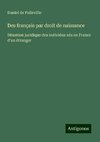 Des français par droit de naissance