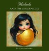 Michaela and the golden egg