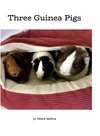 Three Guinea Pigs