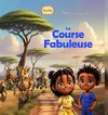 La Course Fabuleuse