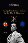 KALERGI, MONDIALISMO, EURASIA