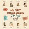 My First Italian Words Book For Kids