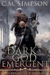 Dark God Emergent