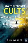 How to Recognize Cults