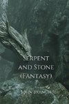 Serpent and Stone (Fantasy)