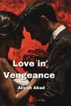 Love in Vengeance(ROMANCE)