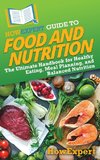 HowExpert Guide to Food and Nutrition