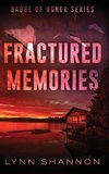 Fractured Memories