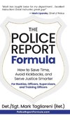 The Police Report Formula