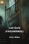 Lost Souls  (PARANORMAL)