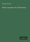 Histoire populaire du Christianisme