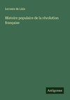 Histoire populaire de la révolution française