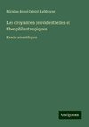 Les croyances providentielles et théophilantropiques