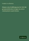 Eleazar: eine Erzählung aus der Zeit der grossen jüdischen Krieges im ersten Jahrhunderte nach Christo