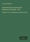 Documents de la session de la Puissance du Canada- 1871