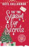 Tis The Season For Secrets