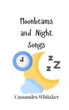 Moonbeams and Night Songs