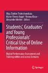 Students¿, Graduates¿ and Young Professionals¿ Critical Use of Online Information