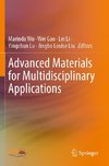 Advanced Materials for Multidisciplinary Applications