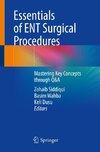 Essentials of ENT Surgical Procedures