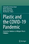 Plastic and the COVID-19 Pandemic