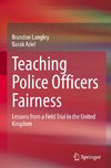 Teaching Police Officers Fairness