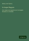 La langue Magyare