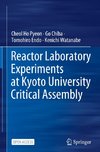 Reactor Laboratory Experiments at Kyoto University Critical Assembly