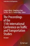 The Proceedings of the 11th International Conference on Traffic and Transportation Studies