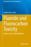 Fluoride and Fluorocarbon Toxicity