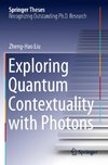 Exploring Quantum Contextuality with Photons