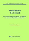 Märchenhaftes Deutschland - Student Edition (English).Learning German through the German Fairy Tale Road and its Fairy Tales