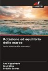 Rotazione ed equilibrio delle maree