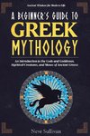 A Beginner's Guide to Greek Mythology