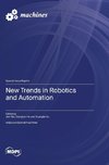 New Trends in Robotics and Automation