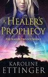 A Healer's Prophecy