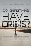 Do Christian Have Crisis?