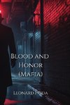 Blood and Honor  (Mafia)