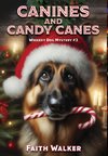 Canines and Candy Canes