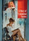 A Diary of Unfaithful Stories